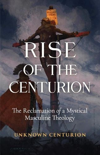 Cover image for The Rise of the Centurion