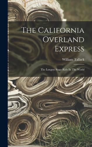 The California Overland Express