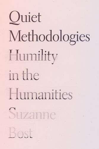 Cover image for Quiet Methodologies