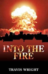 Cover image for Into The Fire