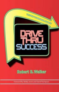 Cover image for Drive Thru Success