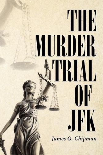 Cover image for The Murder Trial of JFK