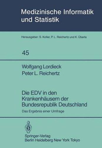 Cover image for Die EDV in den Krankenhausern der Bundesrepublik Deutschland