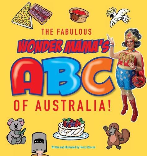 Cover image for The Fabulous Wonder Mama's ABC of Australia!