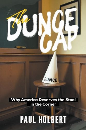 Cover image for The Dunce Cap