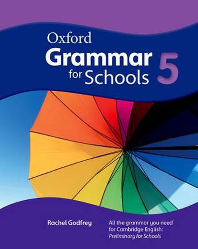 Cover image for Oxford Grammar for Schools: 5: Student's Book