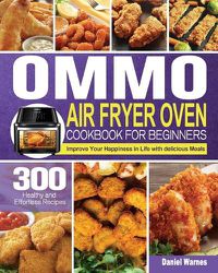 Cover image for OMMO Air Fryer Oven Cookbook for Beginners