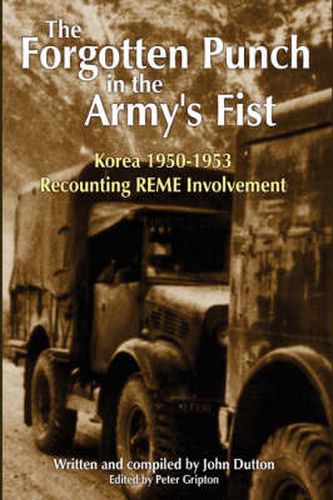 Cover image for Korea 1950-53 Recounting REME Involvement