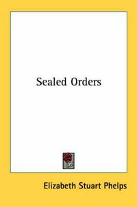 Cover image for Sealed Orders