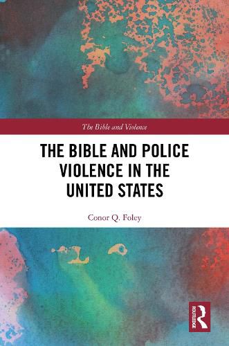 Cover image for The Bible and Police Violence in the United States