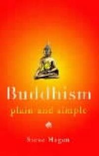 Cover image for Buddhism Plain and Simple