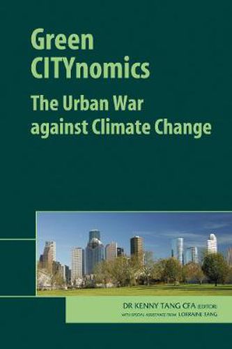 Cover image for Green CITYnomics: The Urban War against Climate Change