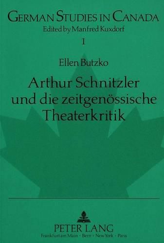 Cover image for Arthur Schnitzler Und Die Zeitgenoessische Theaterkritik