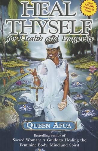 Cover image for Heal Thyself for Health and Longevity