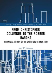 Cover image for From Christopher Columbus to the Robber Barons