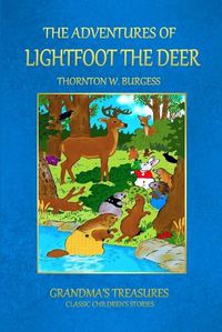 Cover image for THE Adventures of Lightfoot the Deer