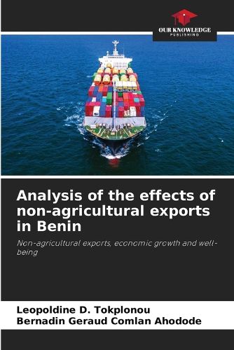 Cover image for Analysis of the effects of non-agricultural exports in Benin