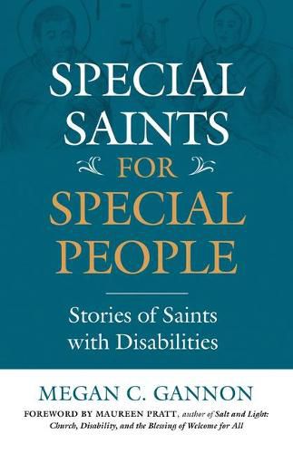 Cover image for Special Saints for Special People: Stories of Saints with Disabilities