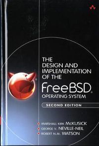 Cover image for Design and Implementation of the FreeBSD Operating System, The