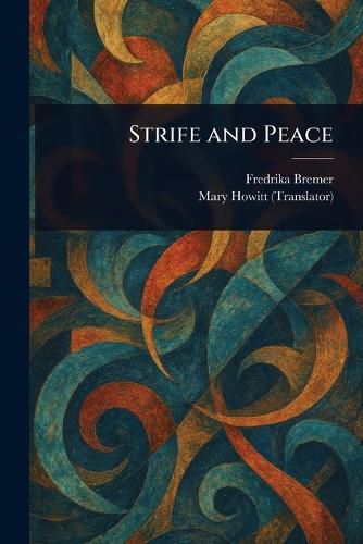 Cover image for Strife and Peace