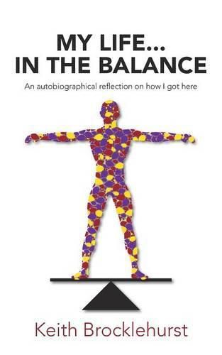 Cover image for My Life...In The Balance