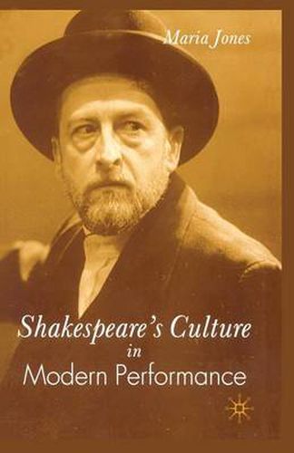 Cover image for Shakespeare's Culture in Modern Performance