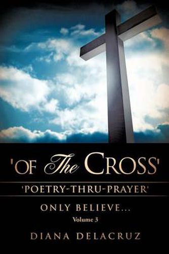 Cover image for 'Of The Cross' Volume 3