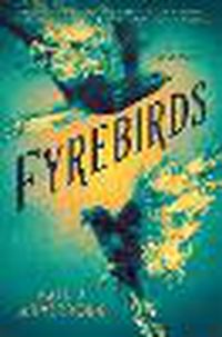 Cover image for Fyrebirds