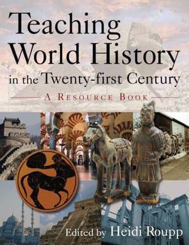 Cover image for Teaching World History in the Twenty-first Century: A Resource Book: A Resource Book