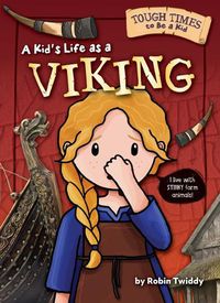 Cover image for A Kid's Life as a Viking