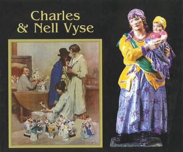 Cover image for Charles and Nell Vyse: A Partnership