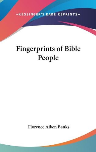 Cover image for Fingerprints of Bible People