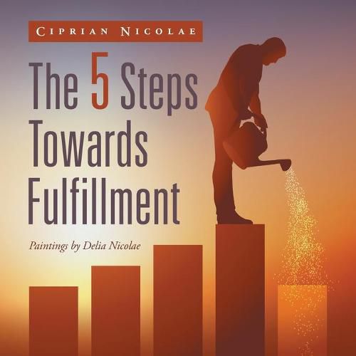 Cover image for The 5 Steps Towards Fulfillment