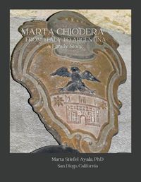 Cover image for Marta Chiodera From Italy to Argentina