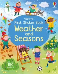 Cover image for First Sticker Book Weather and Seasons