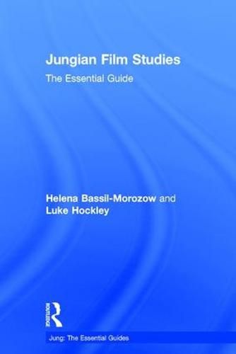 Jungian Film Studies: The essential guide