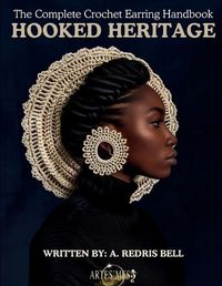 Cover image for Hooked Heritage - Crochet Earring Lessons