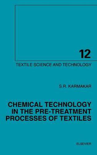 Cover image for Chemical Technology in the Pre-Treatment Processes of Textiles