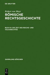Cover image for Die Zeit des Reichs- und Volksrechtes