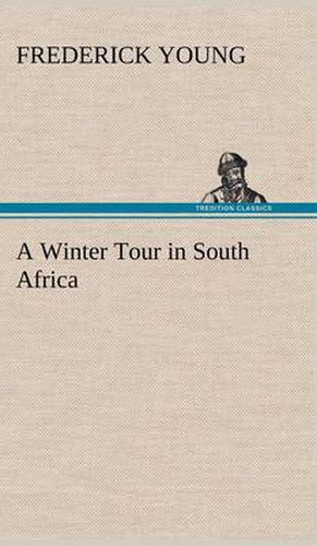 Cover image for A Winter Tour in South Africa