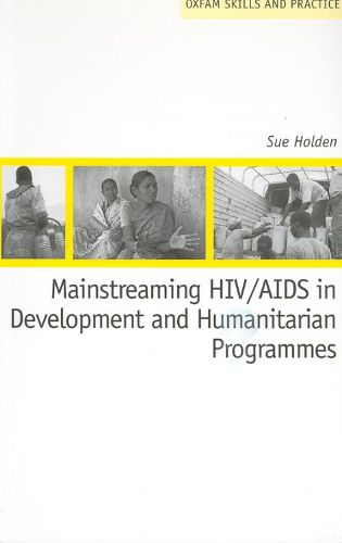 Cover image for Mainstreaming HIV/AIDS in Development and Humanitarian Programmes