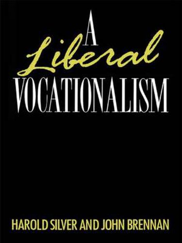 Cover image for A Liberal Vocationalism