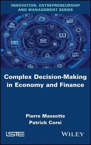 Cover image for Complex Decision-Making in Economy and Finance