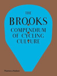 Cover image for The Brooks Compendium of Cycling Culture