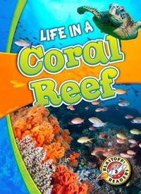 Cover image for Life In A Coral Reef