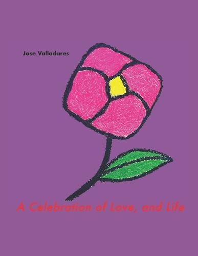 Cover image for A Celebration of Love, and Life