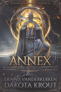 Cover image for Annex: A Divine Dungeon Series