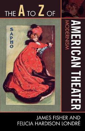 Cover image for The A to Z of American Theater: Modernism