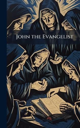 Cover image for John the Evangelist