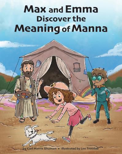 Cover image for Max and Emma Discover the Meaning of Manna